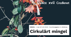 Bild för artikel Cirkulärt mingel med Cradlenet, Xvii och RE:Source